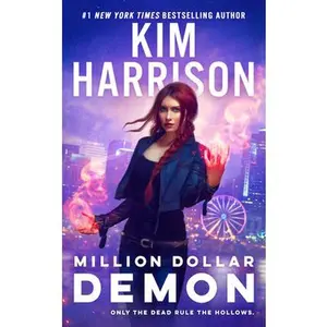 Million Dollar Demon -- Kim Harrison - Mass Market Paperbound