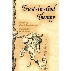 USED Book - Trust-In-God Therapy (Elf Self Help) by Carol Ann Morrow (Paperback) - english