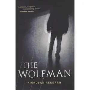 USED-The Wolfman by Nicholas Pekearo (Hardcover)