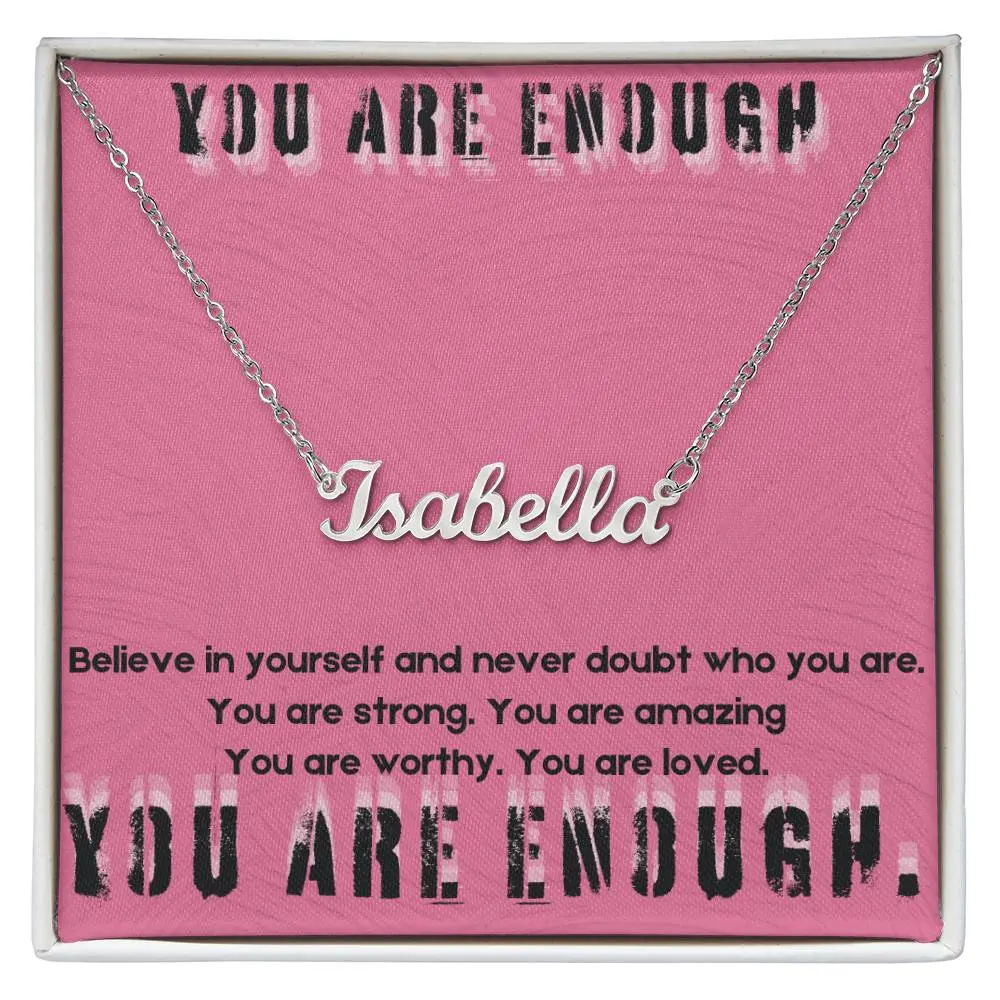 To Our Daughter, You Are Enough, Custom Name Necklace
