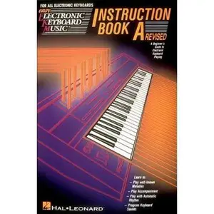 USED-EKM Instruction Book A: Easy Electronic Keyboard Music by Hal Leonard Corp. (Paperback)