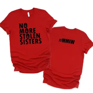 MMIW Shirt Awareness Indigenous Women T-Shirt, MMIW Awareness, Awareness T-Shirt, No More Stolen Sisters, MMIW T-Shirt