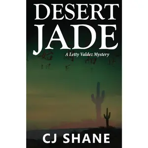 USED-Desert Jade: A Letty Valdez Mystery by Shane, C. J. (Paperback)