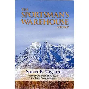 USED-the Spotsman's Warehouse Story by Stuart B. Utgaard (Paperback)