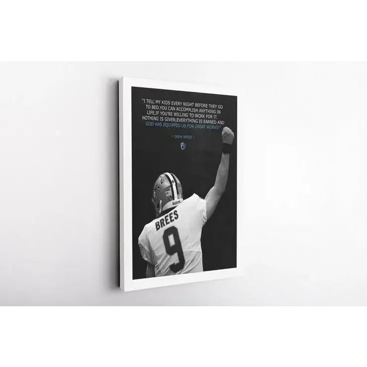 Drew Brees Quote Poster New Orleans Saints