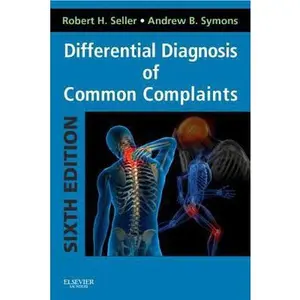 USED-Differential Diagnosis of Common Complaints: with STUDENT CONSULT Online Access by Robert H. Seller MD (Paperback)