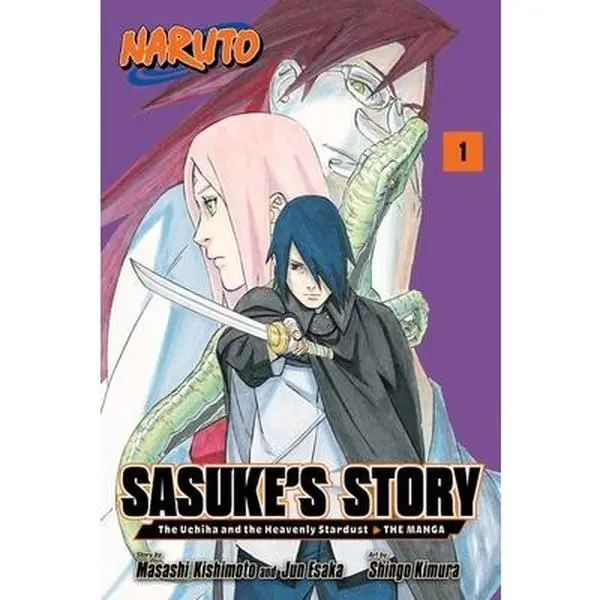 Naruto: Sasuke's Story--The Uchiha and the Heavenly Stardust: The Manga, Vol. 1 -- Masashi Kishimoto, Paperback