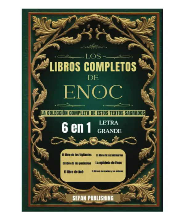 Los Libros Completos de Enoc: La colección completa de estos textos sagrados (letra grande) (Spanish Edition) - Paperback