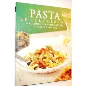 USED-Pasta Entertaining Fabulous Ideas by Linda Fraser (Hardcover)