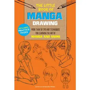 USED-The Little Book of Manga Drawing: More Than 50 Tips and Techniques for Learning the Art of Manga and Anime by Lee, Jeannie (Paperback)