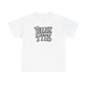 Killer Tits TShirt, Funny Gag Gift Exchange Shirt