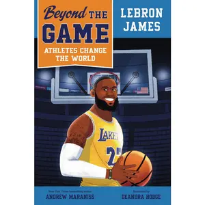 USED-Beyond the Game: Lebron James by Maraniss, Andrew (Paperback)