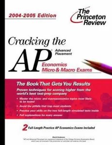 USED-Cracking the AP Economics Macro & Micro Exam, 2004-2005 Edition (College Test Prep) by David Anderson (Paperback)