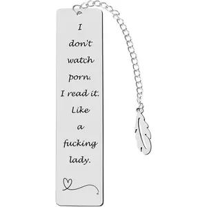 Metal Bookmark , 'I Don't Watch Porn. I Read it Like a Fucking Lady' Stainless Steel Leaf Pendant Book Mark with Box for Women, Men, Friends, Teacher, Classmate, Book Lovers