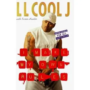 USED-I Make My Own Rules (Young Adult Version) by L. L. Cool J (Hardcover)