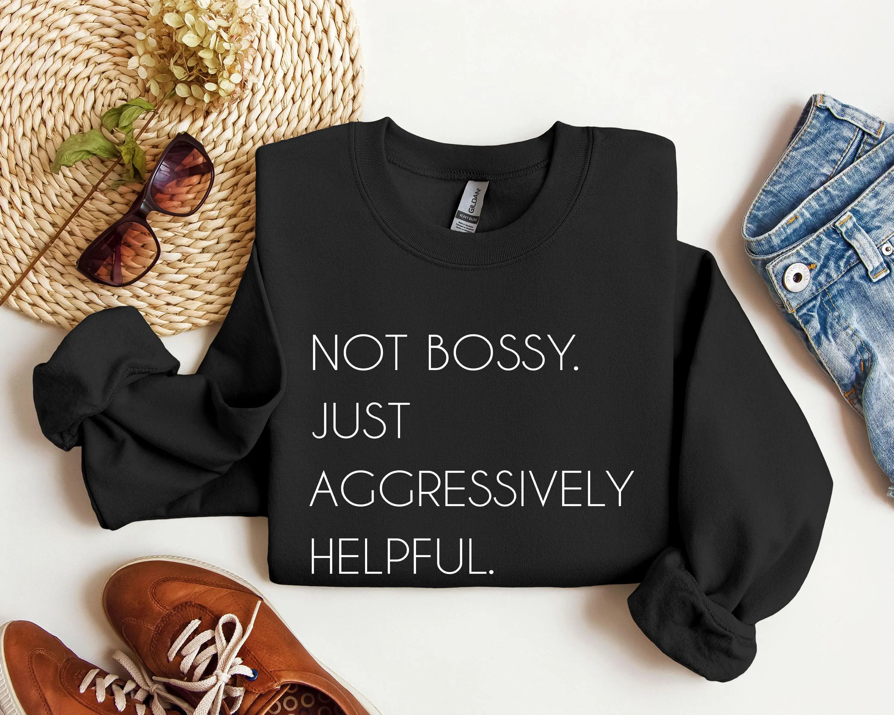 Not Bossy Funny Sweatshirt, Sarcastic College Sweatshirt, Women's Crew Neck, Crewneck