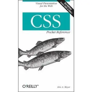 USED-CSS Pocket Reference by Eric A. Meyer (Paperback)