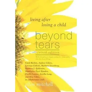 USED-Beyond Tears( Living After Losing a Child)[BEYOND TEARS REV/E][Paperback] by CarolBarkin (Paperback)