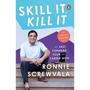 USED-Skill It, Kill It: Up Your Game by Ronnie Screwvala (Paperback)