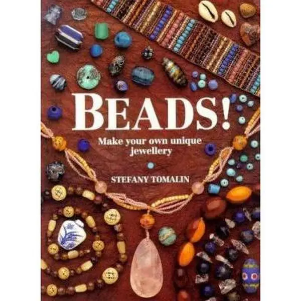 Used Book - Beads: Make Your Own Unique Jewellery DIY Tutorial Crafts Handmade Projects by Stefany Tomalin (Paperback, English), Jewelry