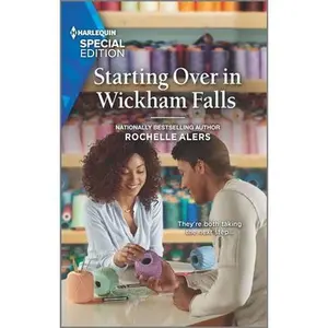 USED-Starting Over in Wickham Falls by Alers, Rochelle (Unknown)