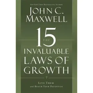 USED-The 15 Invaluable Laws of Growth: Live Them and Reach Your Potential by Maxwell, John C. (Paperback)