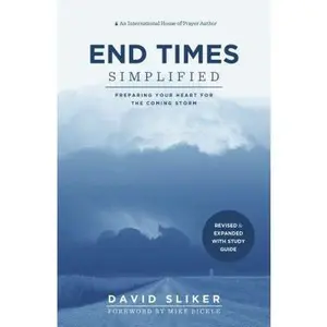 USED-End Times Simplified-Revised Edition by Sliker, David (Paperback)