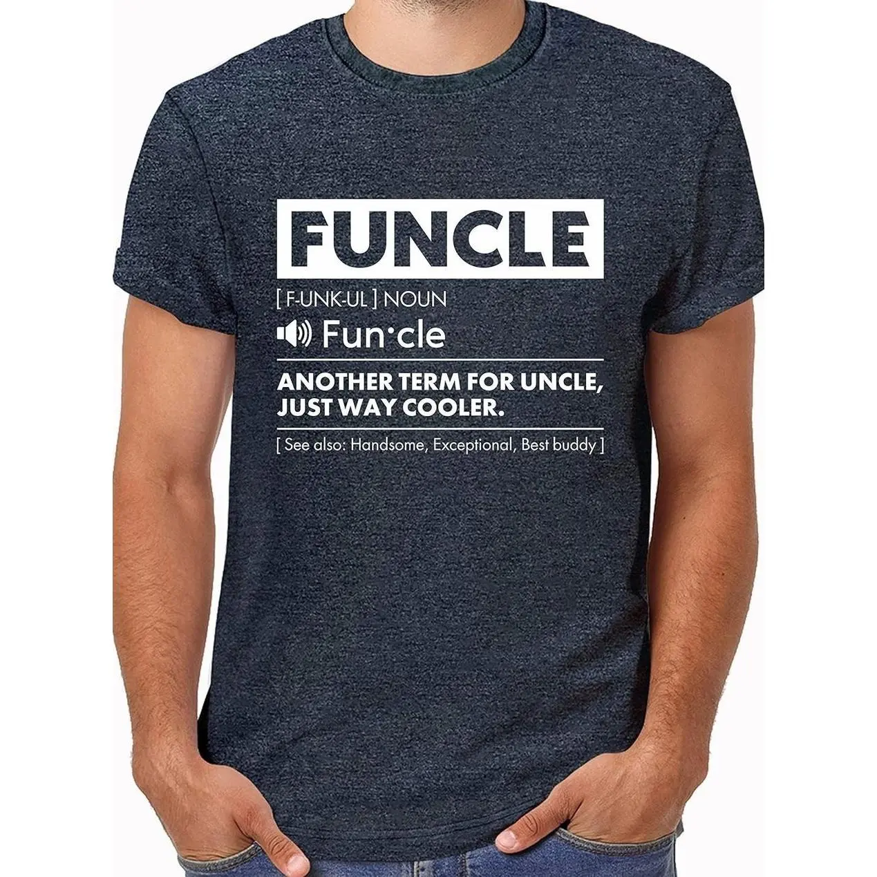 Men's Funcle T-Shirt - Menswear Classic Short-Sleeve Fabric Clothes, Cool Funny Best Uncle Tshirt AL2, Shortsleeve, Cotton, Casual