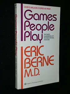 USED-Games People Play by Berne, Eric (Mass Market Paperback)