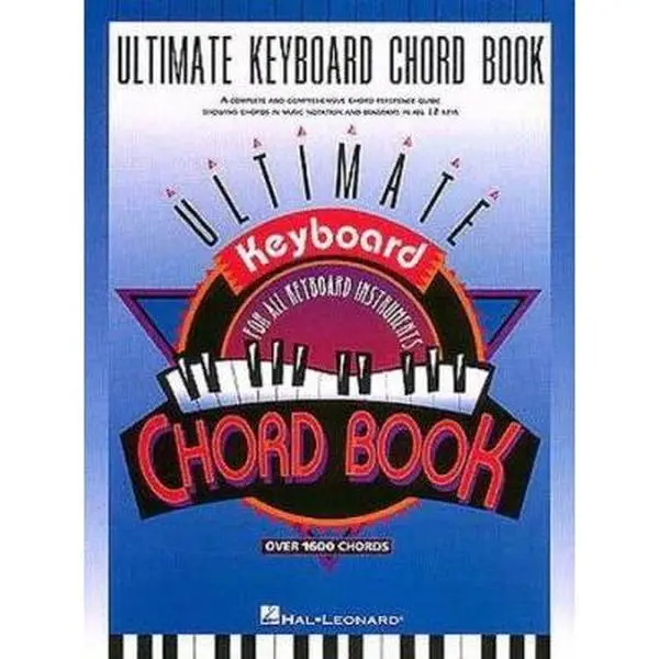 USED Book - Ultimate Keyboard Chord Book | Piano Method Chord Reference with 1,600+ Keyboard Chord Diagrams, 77 Chords in Every Key, Treble and Bass Clef Notation, and Complete Chord Symbol Chart by Hal Leonard Publishing Corporation (Paperback) - english