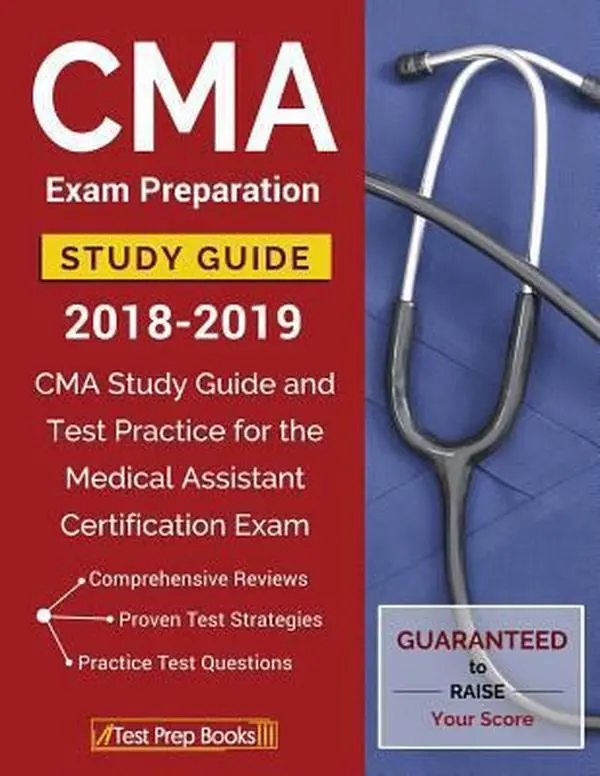 Used Paperback Book - 2018-2019 CMA Exam Preparation Workbook: Medical Assistant Certification Study Guide & Test Practice by Test Prep Books (English)