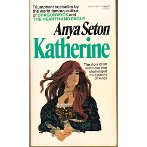 USED-KATHERINE by Anya Seton (Unknown)
