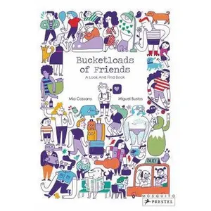 USED-Bucketloads of Friends by Cassany, Mia (Hardcover)