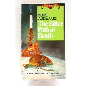 USED-Bitter Path of Death by Pierre Audemars (Paperback)