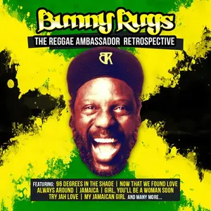 Bunny Rugs - Reggae Ambassador Retrospective  [COMPACT DISC - CD]