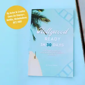 Hollywood Ready in 30 Days Book by Lazarus Tate Comprehensive 30-Day Plan for Aspiring Actors and Filmmakers Quick Transformation to Hollywood Success