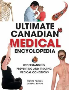 USED-Ultimate Canadian Medical Encyclopedia: Understanding, Preventing, and Treating Medical Conditions (Hardcover)