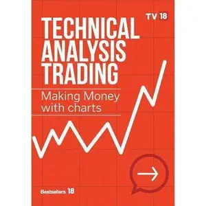 USED-Technical Analysis Trading Making Money with Charts by Tv18 Broadcast Ltd (Hardcover)
