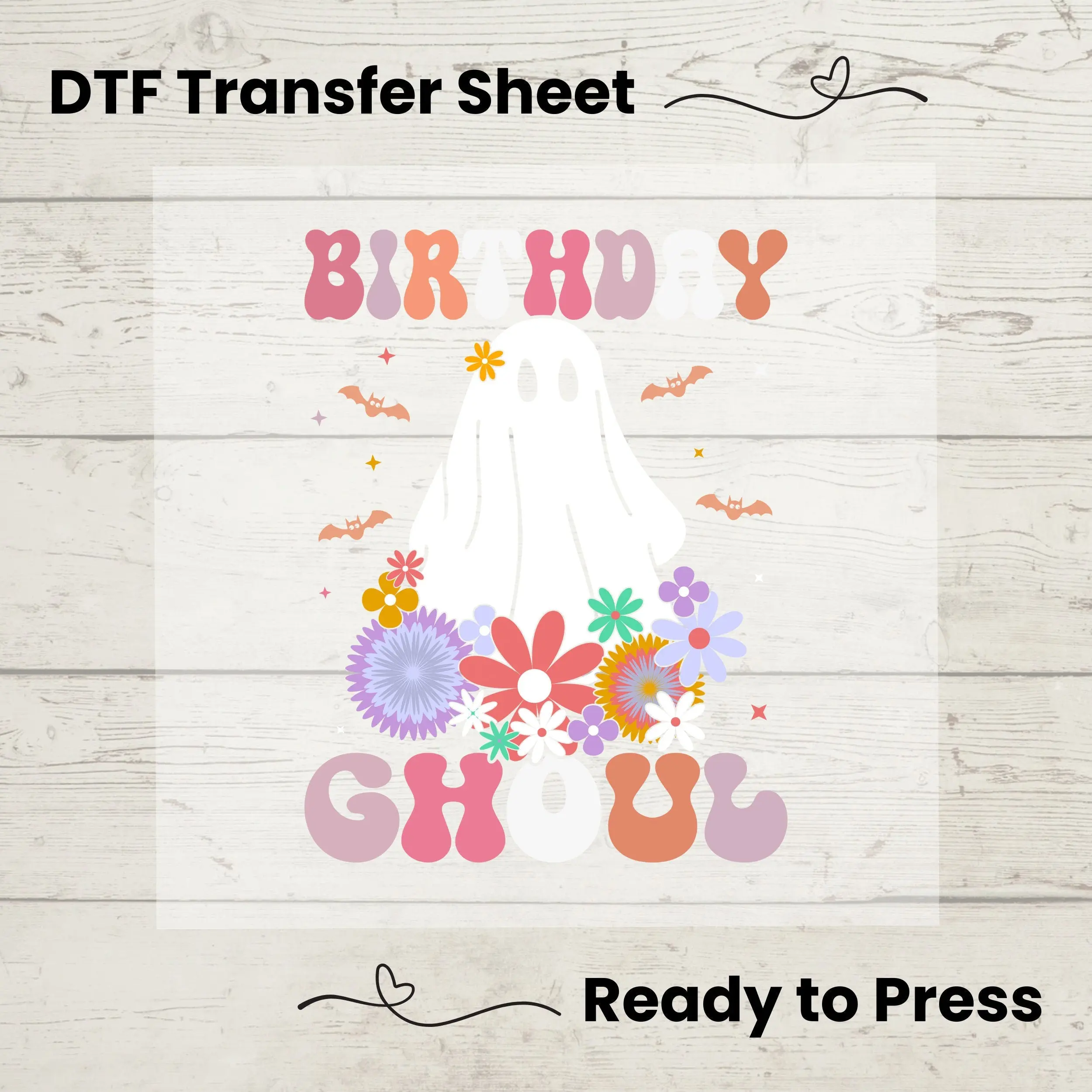 Birthday Ghoul DTF, Dtf Transfer Sheet, Ready to Press, Custom Dtf, Diy Heat Transfer, T-Shirt Transfer, Ghost Birthday Shirt