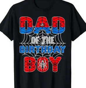 Spider Web Birthday Party Dad of The Birthday Boy T-Shirt 4FX