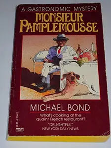 USED-Monsieur Pamplemousse by Michael Bond (Unknown)