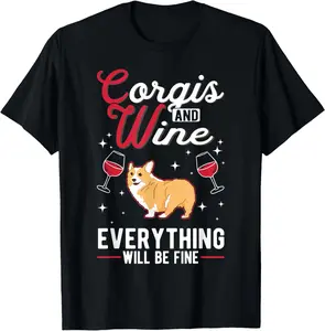 100% Cotton Corgi And Wine Welsh Corgi T-Shirt