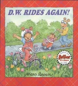 USED-D.W. Rides Again (D. W. Series) by Marc Brown (Paperback)