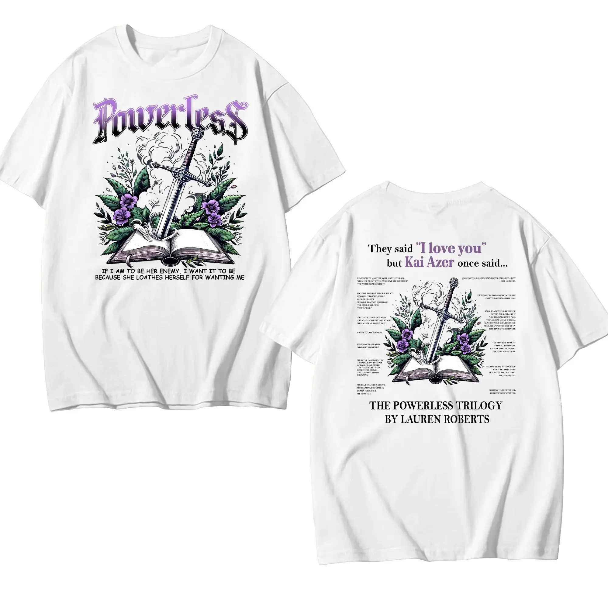Powerless Quotes Retro 2 Sided Sweatshirt, Kai Azer The Powerless Trilogy Sweatshirt, In Book Quotes Vintage 2 Sided T Shirt Sweatshirt Hoodie