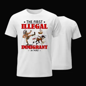 The First Illegal Immigrant 1492 Shirt, Native American Protest Graphic Tee, Anti Colonization Statement Shirt, Indigenous Rights Apparel, Unisex Political Streetwear Womenswear