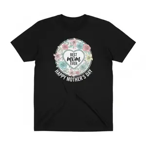 Best Mom Ever Floral Graphic Mother's Day T-shirt - Casual Short Sleeve Crew Neck Cotton Gift Tee for Women