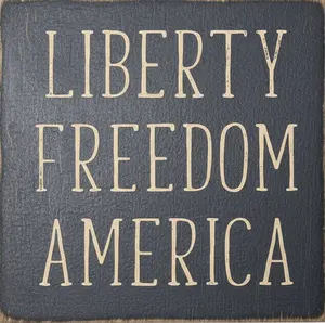 Liberty Freedom America Primitive Wooden Block