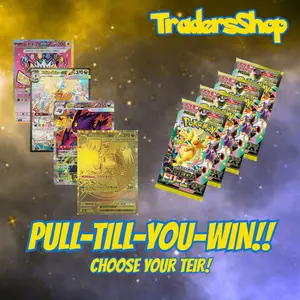 PULL-TILL-YOU-WIN  - MEGA DREAM Booster Packs (Teirs)