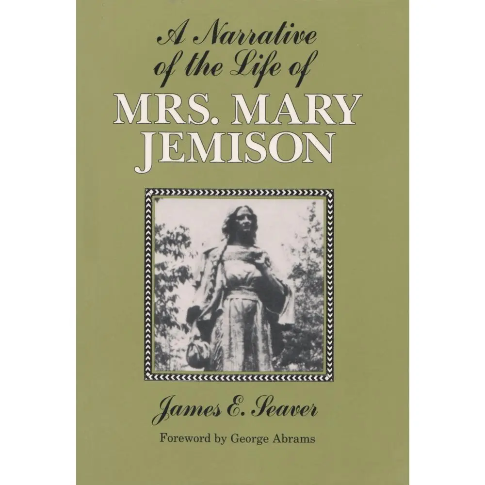 USED Book - A Narrative of the Life of Mrs. Mary Jemison by Seaver, James (Paperback) - english