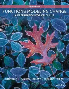 USED-Functions Modeling Change: A Preparation for Calculus by Eric Connally (Hardcover)